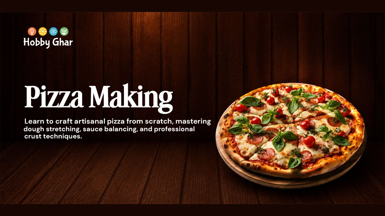 Pizza Baking Workshop