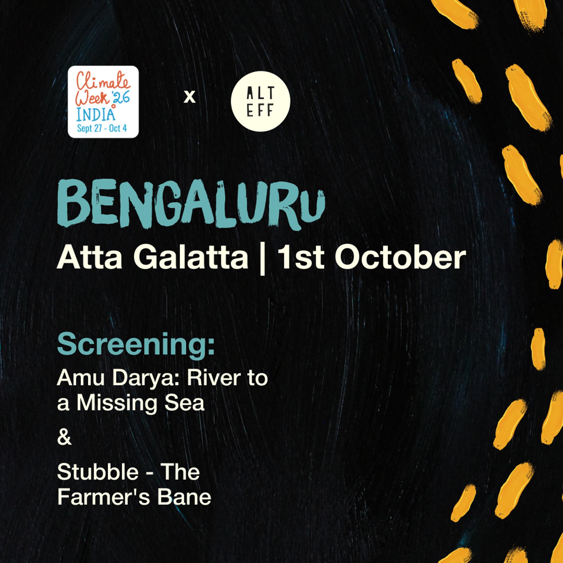 ALT EFF Film Club at Atta Galatta x Climate Week India