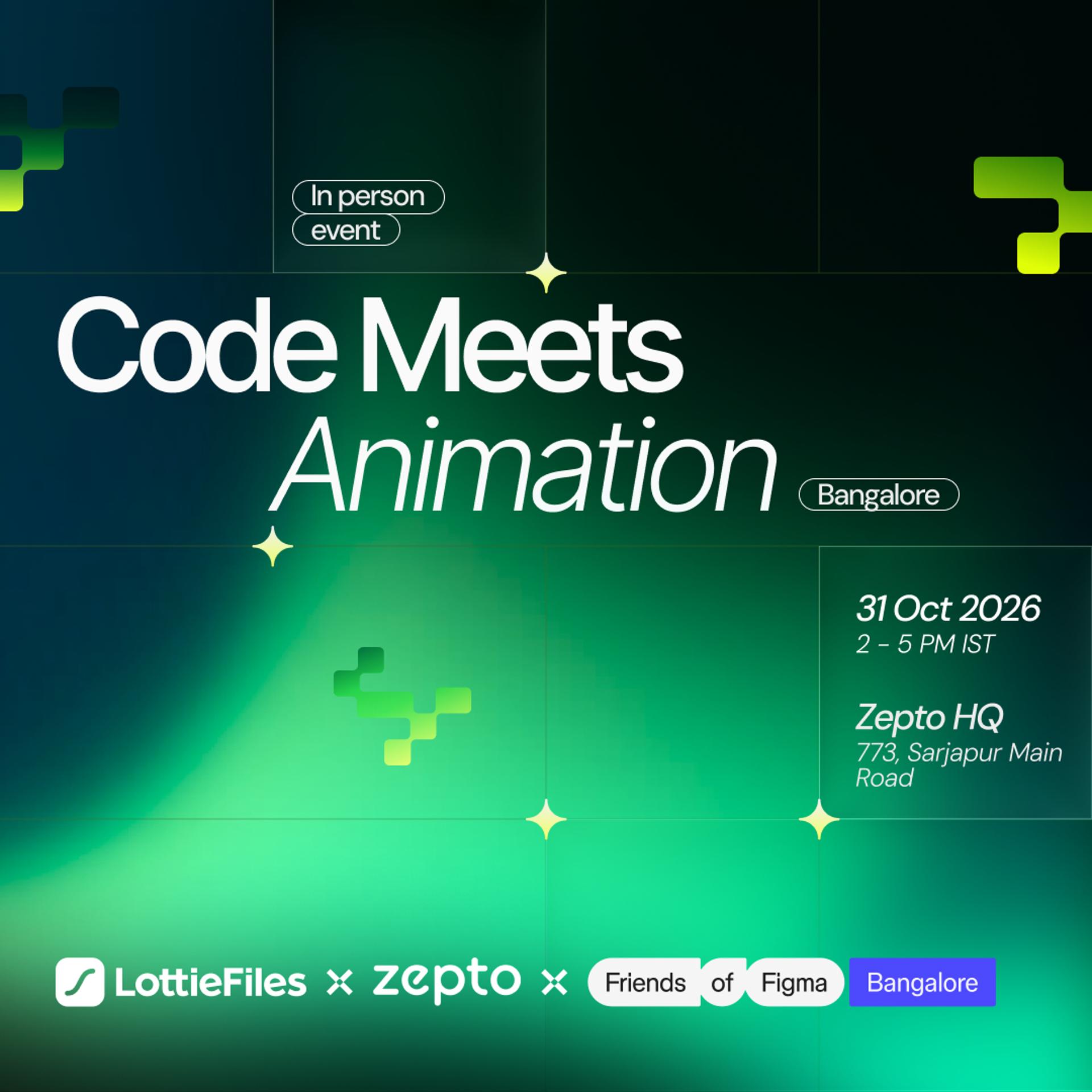 Code Meets Animation - Bangalore