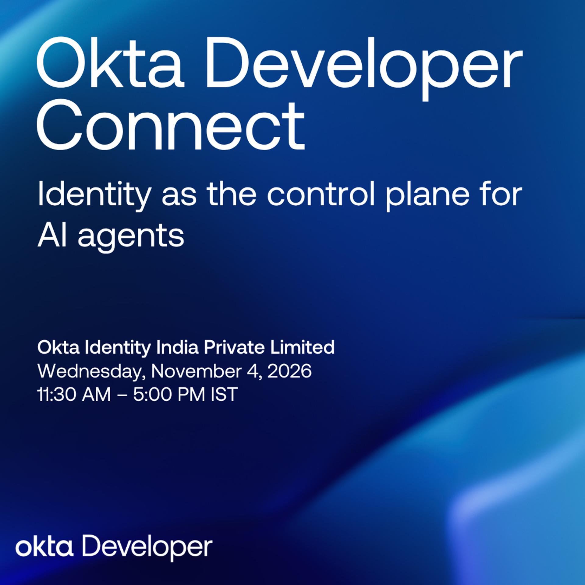 Okta Developer Connect Bengaluru